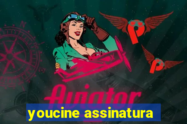 youcine assinatura